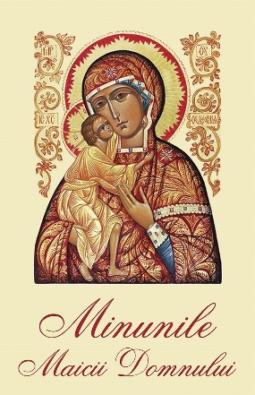 Minunile Maicii Domnului