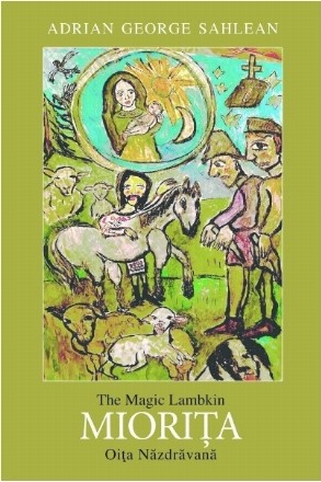 Mioriţa, oiţa năzdrăvană : traducerea în limba engleză,English translation