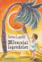 Miracolul legendelor