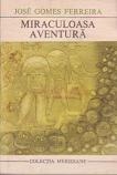 Miraculoasa aventura