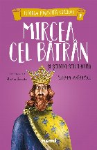 Mircea cel Batran Scoala Scutierilor