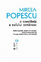 Mircea Popescu, o constiinta a exilului romanesc