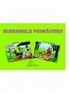 Miresmele primaverii. Set de 10 planse educative