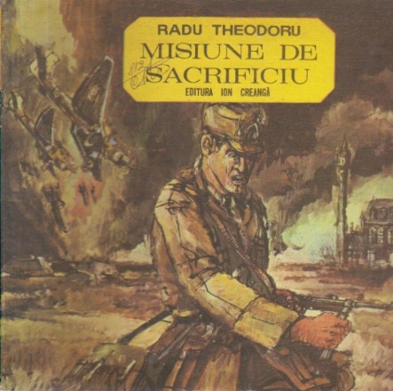 Misiune de sacrificiu (Ilustratii de Sandu Florea)