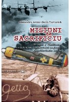 Misiuni sacrificiu Grupul Vânătoare în