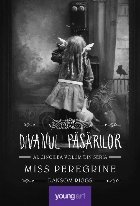 Miss Peregrine Divanul pasarilor