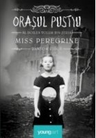 Miss Peregrine Orasul pustiu