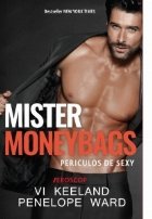 Mister Moneybags Periculos sexy