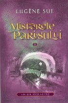 Misterele Parisului Vol