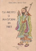 mistici magicieni Tibet