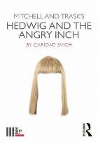 Mitchell and Trask\'s Hedwig and the Angry Inch