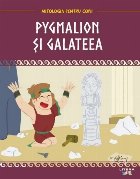 Mitologia. Pygmalion si Galateea