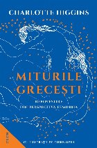 Miturile greceşti : repovestire din perspectivă feminină
