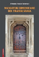 Mănăstiri dominicane din Transilvania