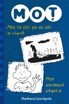 Moț (e cât pe ce să) ia ciuma. Moț salvează situația