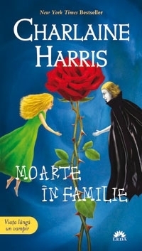 Moarte in familie (Vampirii Sudului vol. 10)