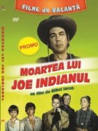 Moartea lui Joe Indianul