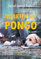 Moartea lui Pongo : roman