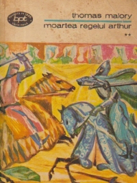 Moartea regelui Arthur, Volumul al II-lea