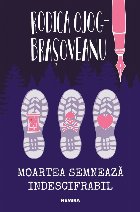 Moartea semnează indescifrabil