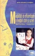 Modalitati de eficientizare a invatarii citirii si scrierii