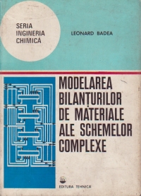 Modelarea bilanturilor de materiale ale schemelor complexe