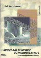 Modelari numerice in Hidrodinamica - Grile de discretizare