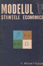 Modelul in stiintele economice