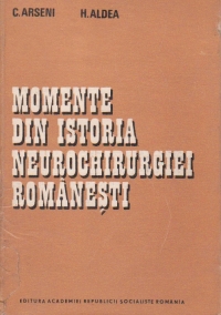 Momente din istoria neurochirurgiei romanesti