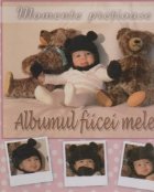 coperta Momente pretioase - Albumul fiicei mele
