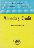 Moneda si Credit - Manual universitar
