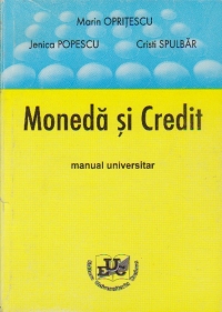 Moneda si Credit - Manual universitar
