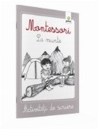 Montessori. Activitati de scriere. La munte