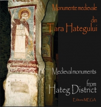 Monumente medievale din Tara Hategului - Medieval Monuments from Hateg District