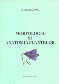 Morfologia si anatomia plantelor