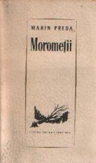 Morometii Partea intai Editia VII