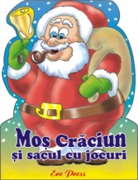 Mos Craciun si sacul cu jocuri