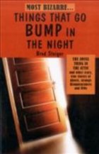 coperta MOST BIZARRE THINGS THAT GO BUMP IN THE NIGHT