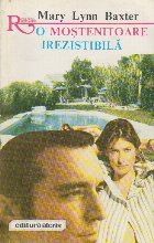 Mostenitoare Irezistibila