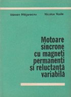 Motoare sincrone magneti permanenti reluctanta