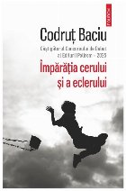 Împărăţia cerului şi a eclerului : povestiri Împărăţia cerului şi a eclerului : povestiri