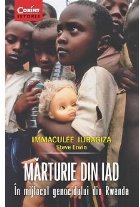 MĂRTURIE DIN IAD. În mijlocul genocidului din Rwanda