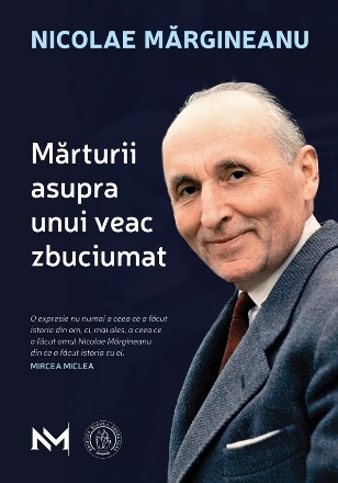 Mărturii asupra unui veac zbuciumat