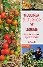 Mulcirea culturilor legume Mai putin