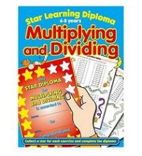 Star Learning Diploma (6-8 years) - Multiplying and Dividing