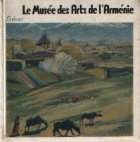 coperta Le Musee des Arts de l\'Armenie - Erevan