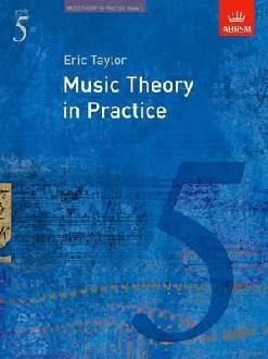 Music Theory in Practice, Grade 5