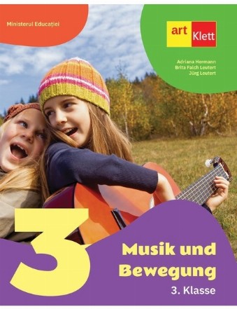 Musik und Bewegung : 3. Klasse