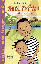 Mutoto mică povestire africană