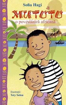 Mutoto : o mică povestire africană